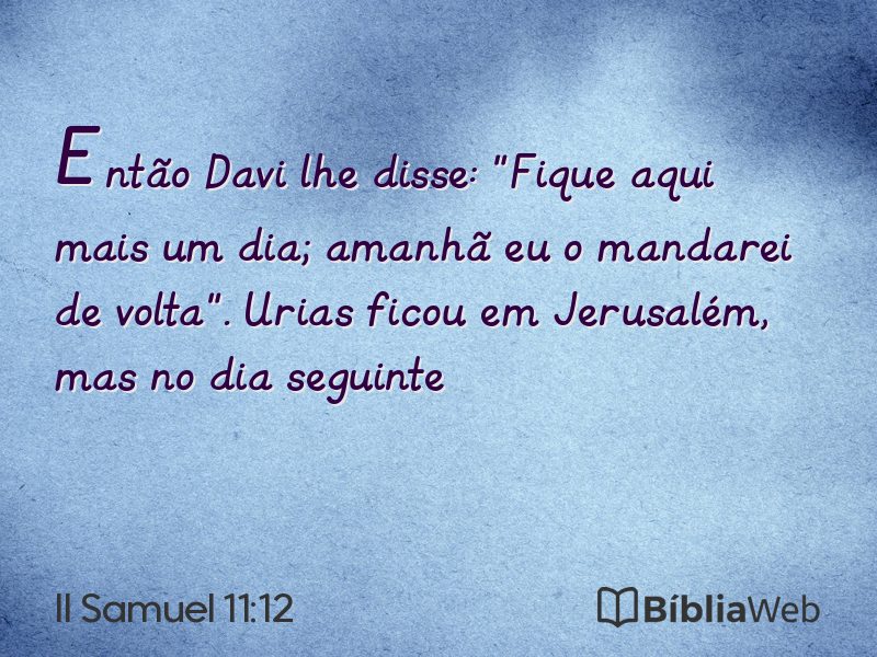II Samuel 11:12 em imagem para compartilhar