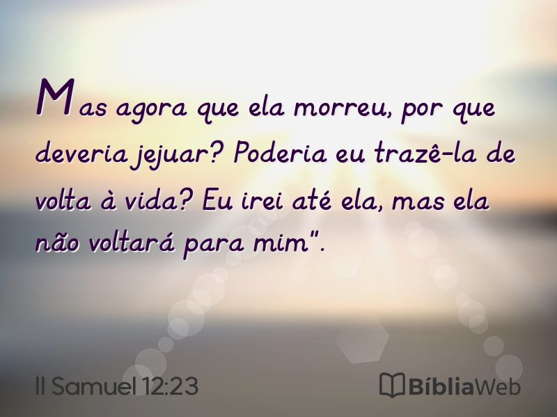 II Samuel 12:23 em imagem para compartilhar