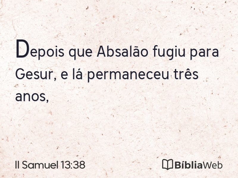 II Samuel 13:38 em imagem para compartilhar
