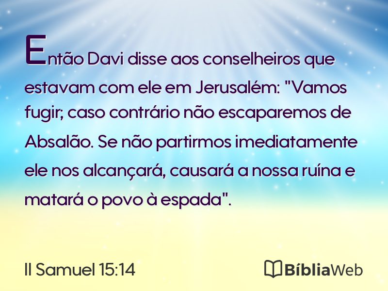 II Samuel 15:14 em imagem para compartilhar