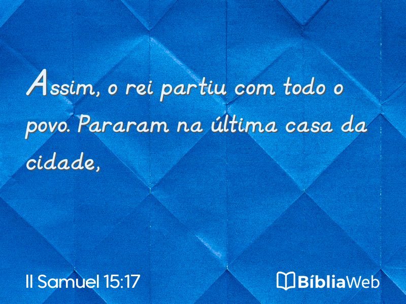 II Samuel 15:17 em imagem para compartilhar