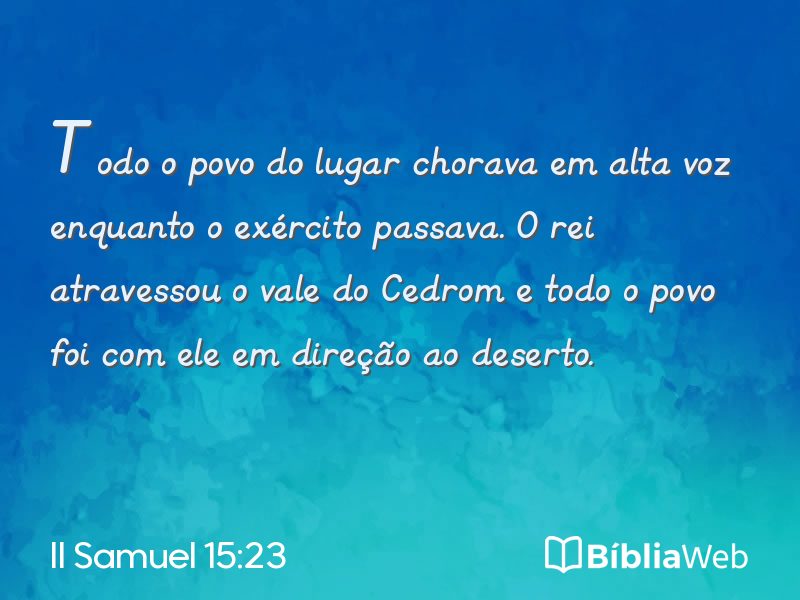II Samuel 15:23 em imagem para compartilhar