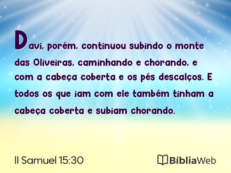 II Samuel 15:30 em imagem para compartilhar