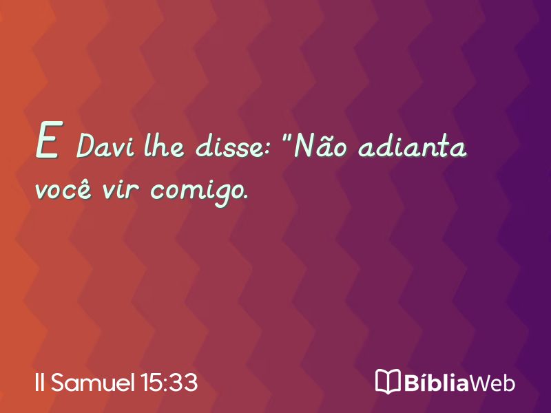 II Samuel 15:33 em imagem para compartilhar