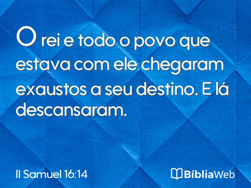 II Samuel 16:14 em imagem para compartilhar