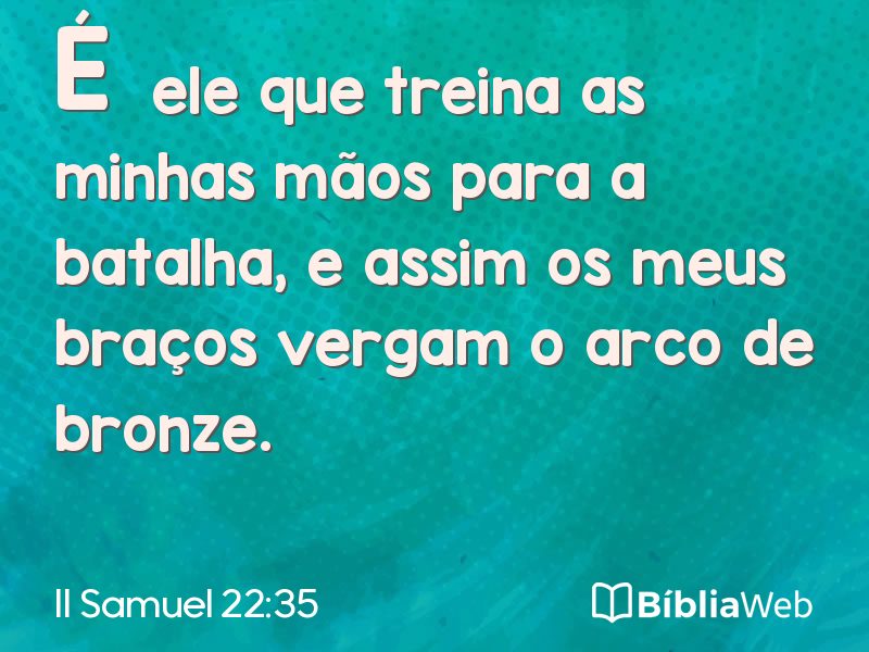 II Samuel 22:35 em imagem para compartilhar