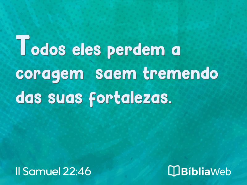 II Samuel 22:46 em imagem para compartilhar