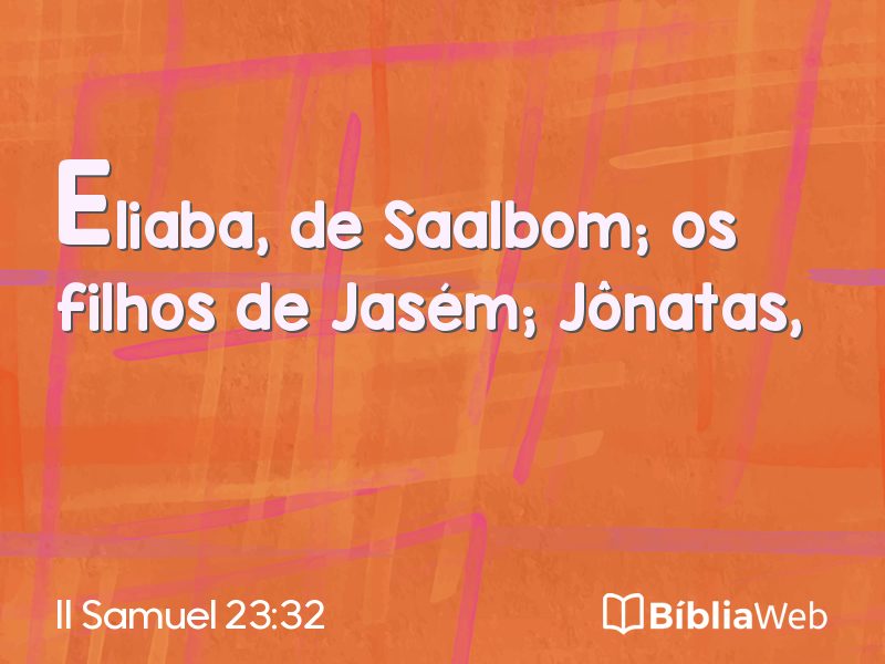 II Samuel 23:32 em imagem para compartilhar