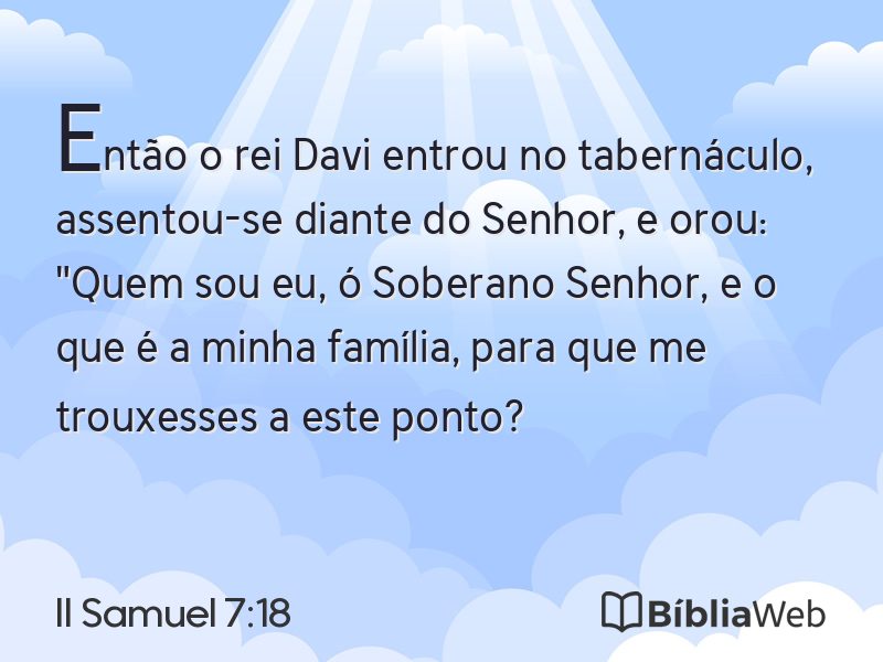 II Samuel 7:18 em imagem para compartilhar