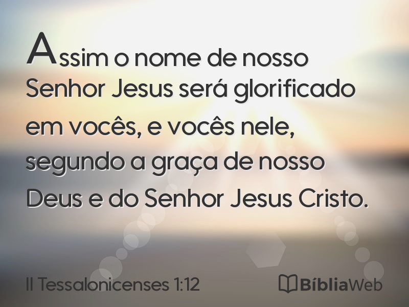 II Tessalonicenses 1:12 em imagem para compartilhar