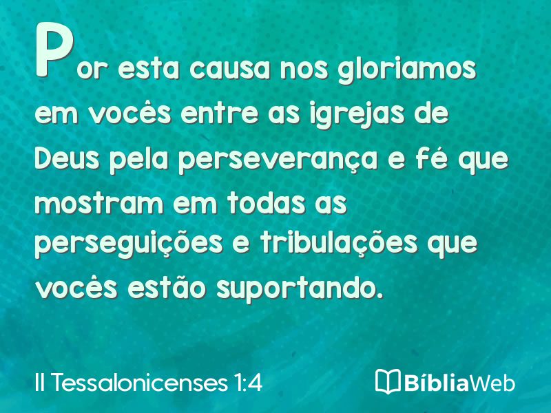 II Tessalonicenses 1:4 em imagem para compartilhar