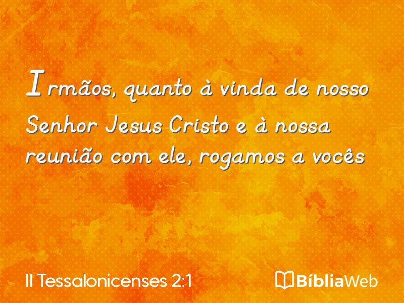 II Tessalonicenses 2:1 em imagem para compartilhar