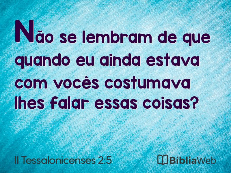 II Tessalonicenses 2:5 em imagem para compartilhar