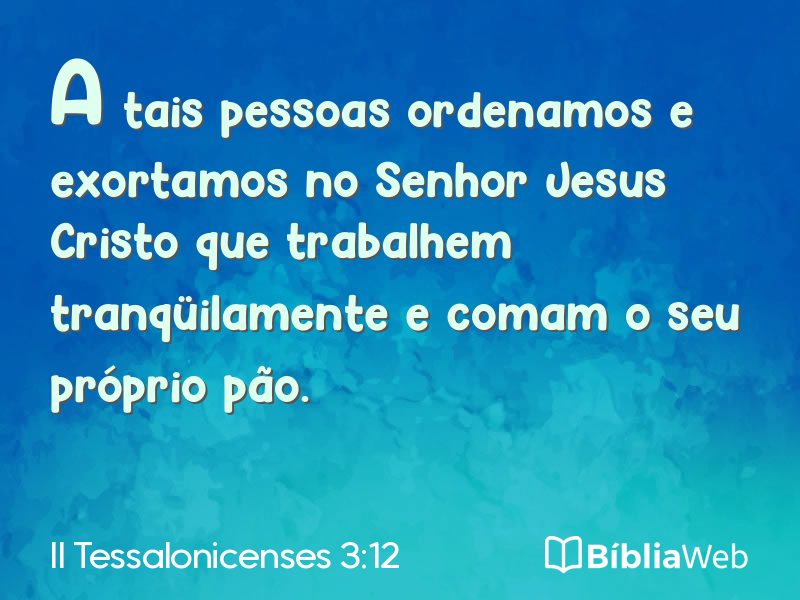 II Tessalonicenses 3:12 em imagem para compartilhar