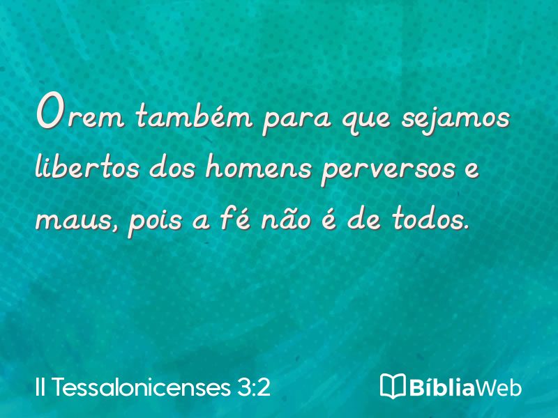 II Tessalonicenses 3:2 em imagem para compartilhar