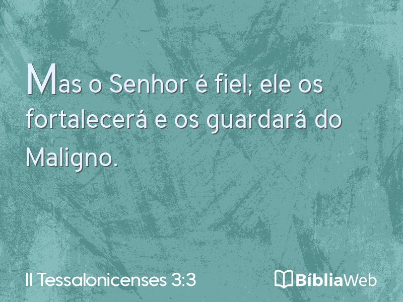 II Tessalonicenses 3:3 em imagem para compartilhar