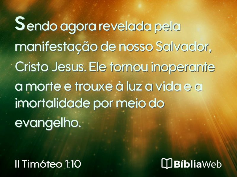 II Timóteo 1:10 em imagem para compartilhar