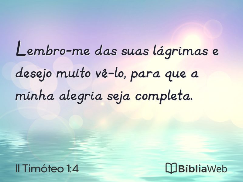 II Timóteo 1:4 em imagem para compartilhar