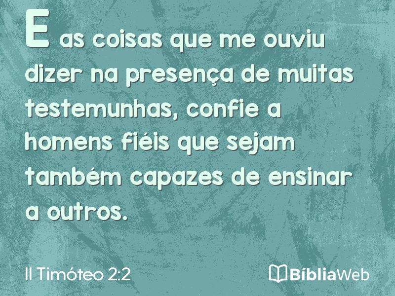 II Timóteo 2:2 em imagem para compartilhar