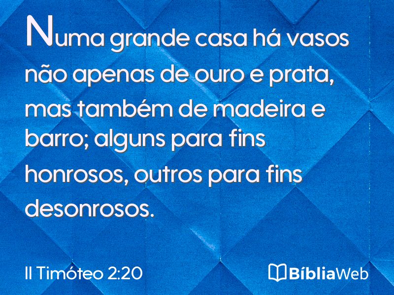 II Timóteo 2:20 em imagem para compartilhar