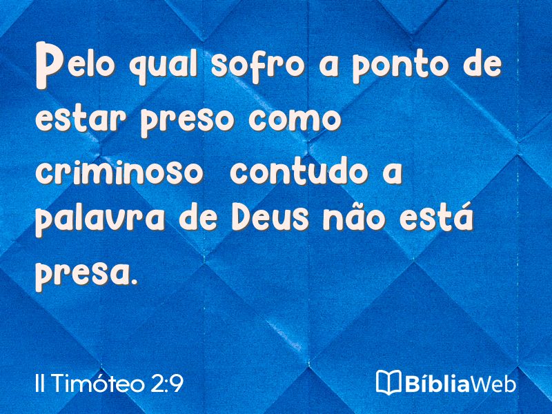 II Timóteo 2:9 em imagem para compartilhar