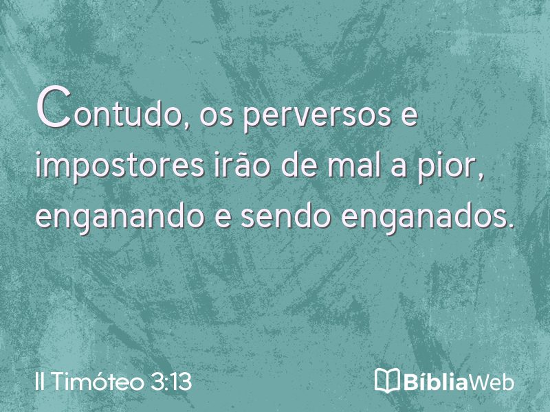 II Timóteo 3:13 em imagem para compartilhar
