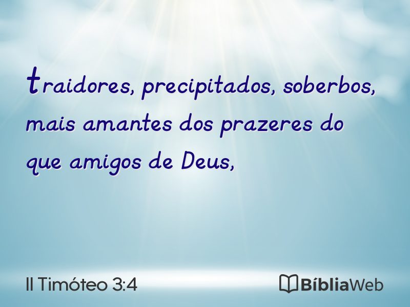 II Timóteo 3:4 em imagem para compartilhar