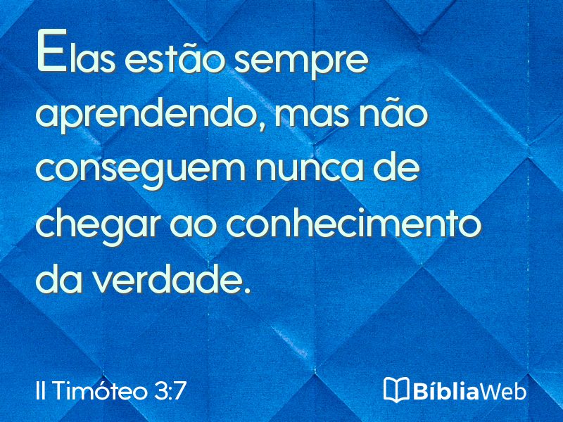II Timóteo 3:7 em imagem para compartilhar