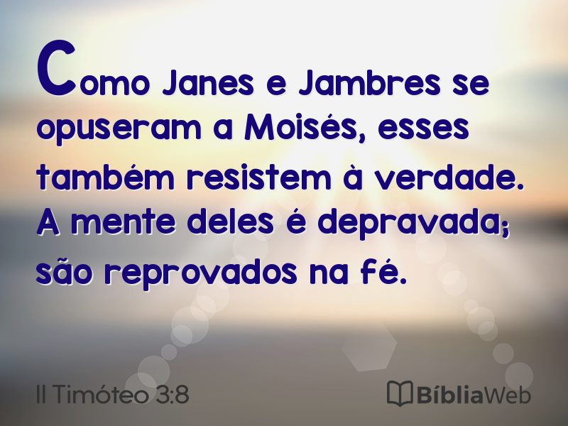 II Timóteo 3:8 em imagem para compartilhar