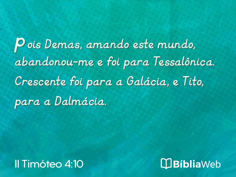 II Timóteo 4:10 em imagem para compartilhar