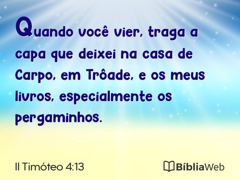 II Timóteo 4:13 em imagem para compartilhar