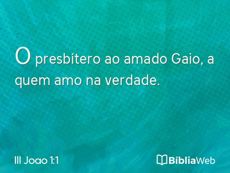 III Joao 1:1 em imagem para compartilhar