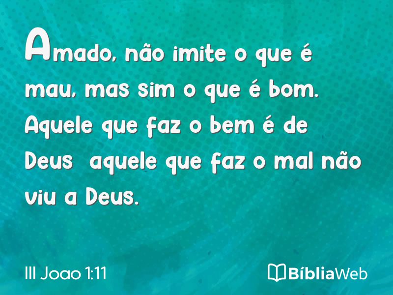 III Joao 1:11 em imagem para compartilhar