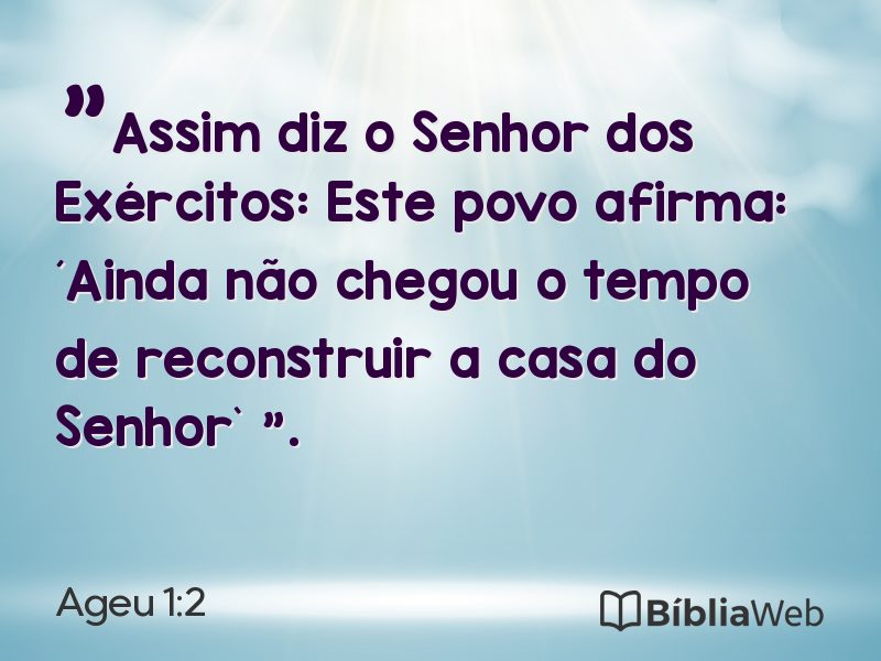 Ageu 1:2 em imagem para compartilhar
