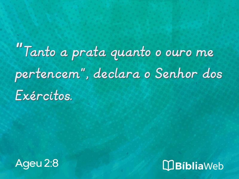 Ageu 2:8 em imagem para compartilhar