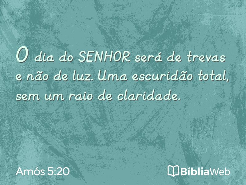 Amós 5:20 em imagem para compartilhar