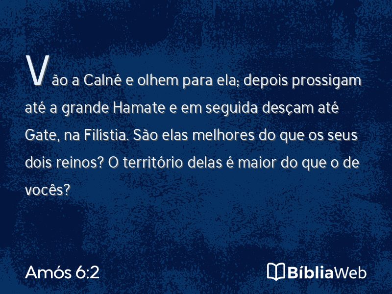 Amós 6:2 em imagem para compartilhar