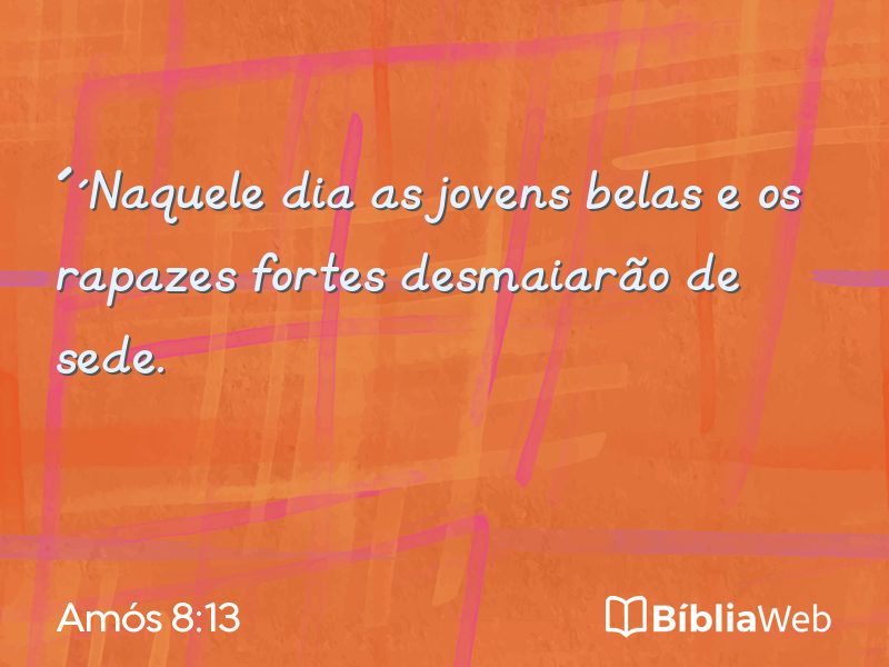 Amós 8:13 em imagem para compartilhar