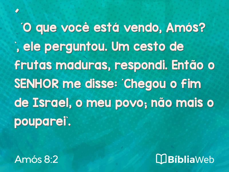 Amós 8:2 em imagem para compartilhar