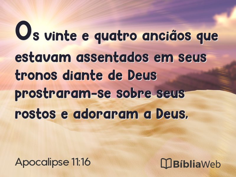 Apocalipse 11:16 em imagem para compartilhar
