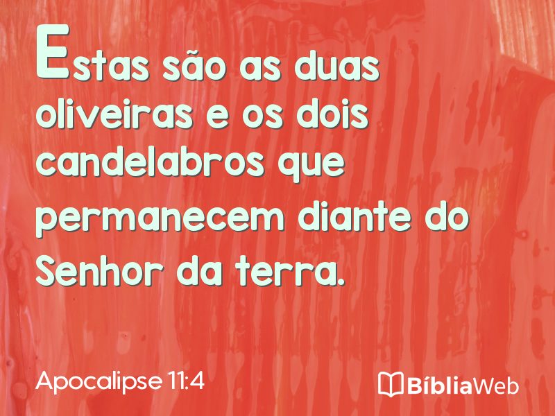 Apocalipse 11:4 em imagem para compartilhar