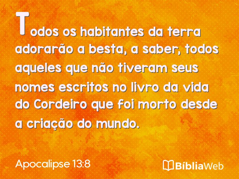 Apocalipse 13:8 em imagem para compartilhar