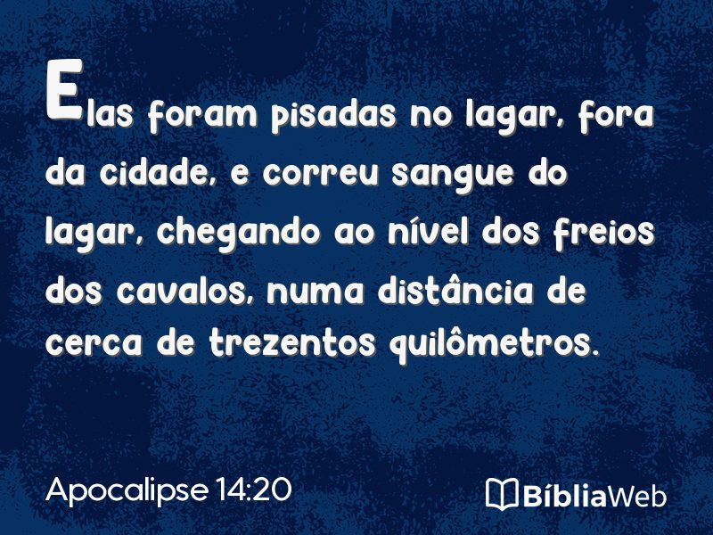 Apocalipse 14:20 em imagem para compartilhar