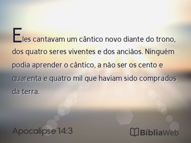 Apocalipse 14:3 em imagem para compartilhar