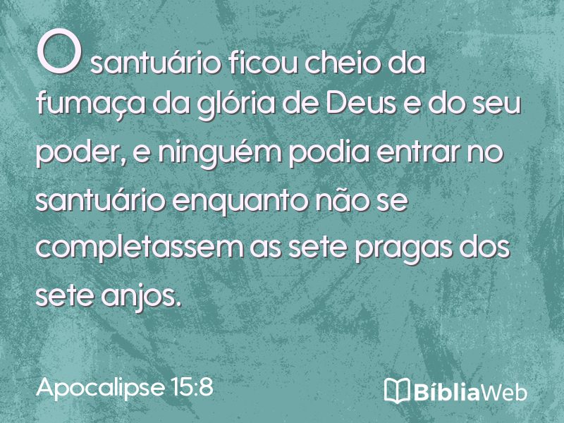 Apocalipse 15:8 em imagem para compartilhar