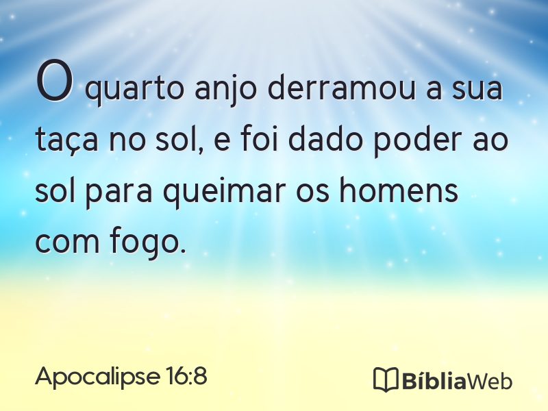 Apocalipse 16:8 em imagem para compartilhar
