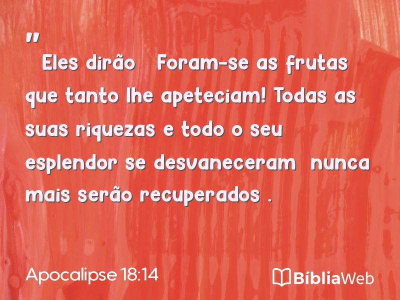 Apocalipse 18:14 em imagem para compartilhar