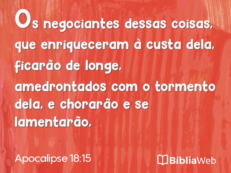 Apocalipse 18:15 em imagem para compartilhar