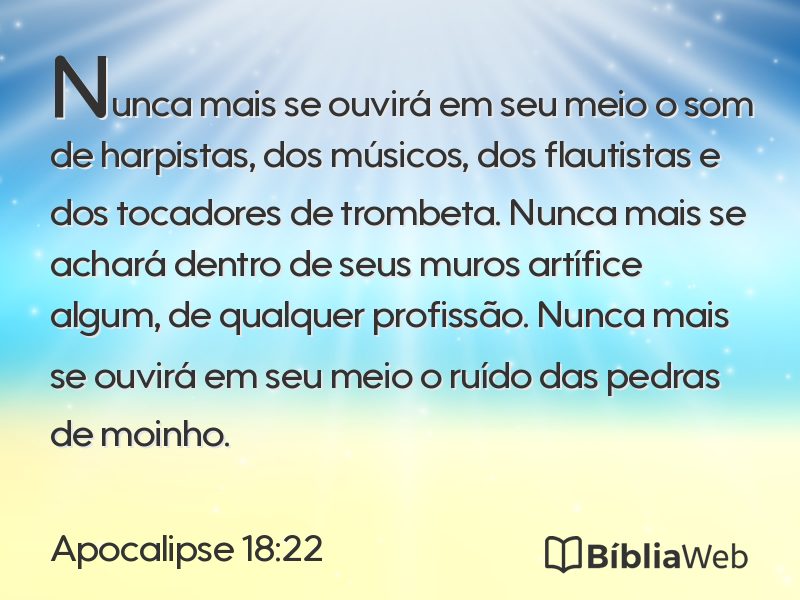 Apocalipse 18:22 em imagem para compartilhar