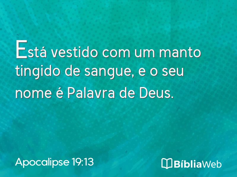 Apocalipse 19:13 em imagem para compartilhar